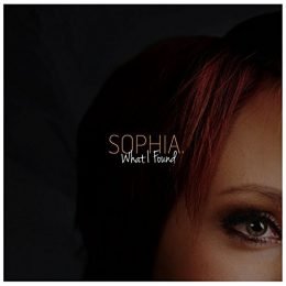 Sophia. What I Found COVER