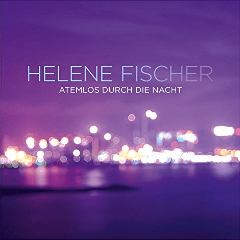 Die erfolgreichsten WM-Songs: Helene Fischer Atemlos
