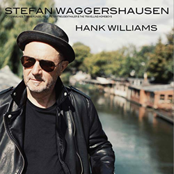 Stefan Waggershausen Hank Williams COVER 250