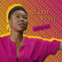Ntjam Rosie Sailing Out COVER