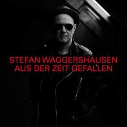 Stefan Waggershausen - “Du bist zu schön für mich”