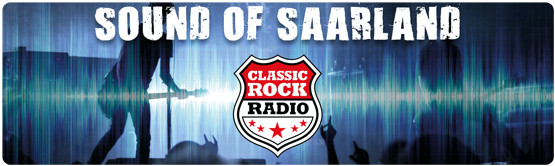 CLASSIC ROCK RADIO Aktion SOUND OF SAARLAND big