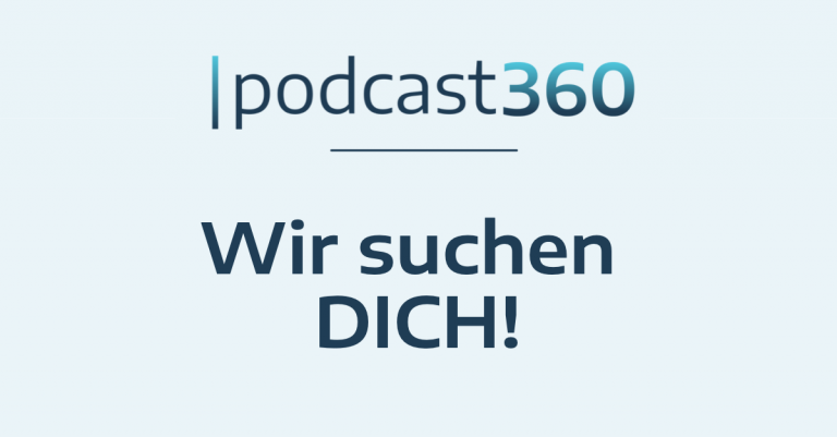 podcast360 wir suchen dich fb
