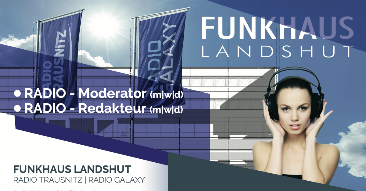 Funkhaus Landshut Stellenanzeige Moderator Redakteur 270422 fb