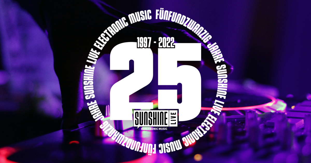 SUNSHINE LIVE feiert 25 Jahre mit 25 DJs in 25 Stunden