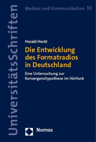 Dr. Harald Heckl: Entwicklung des Formatradios in Deutschland