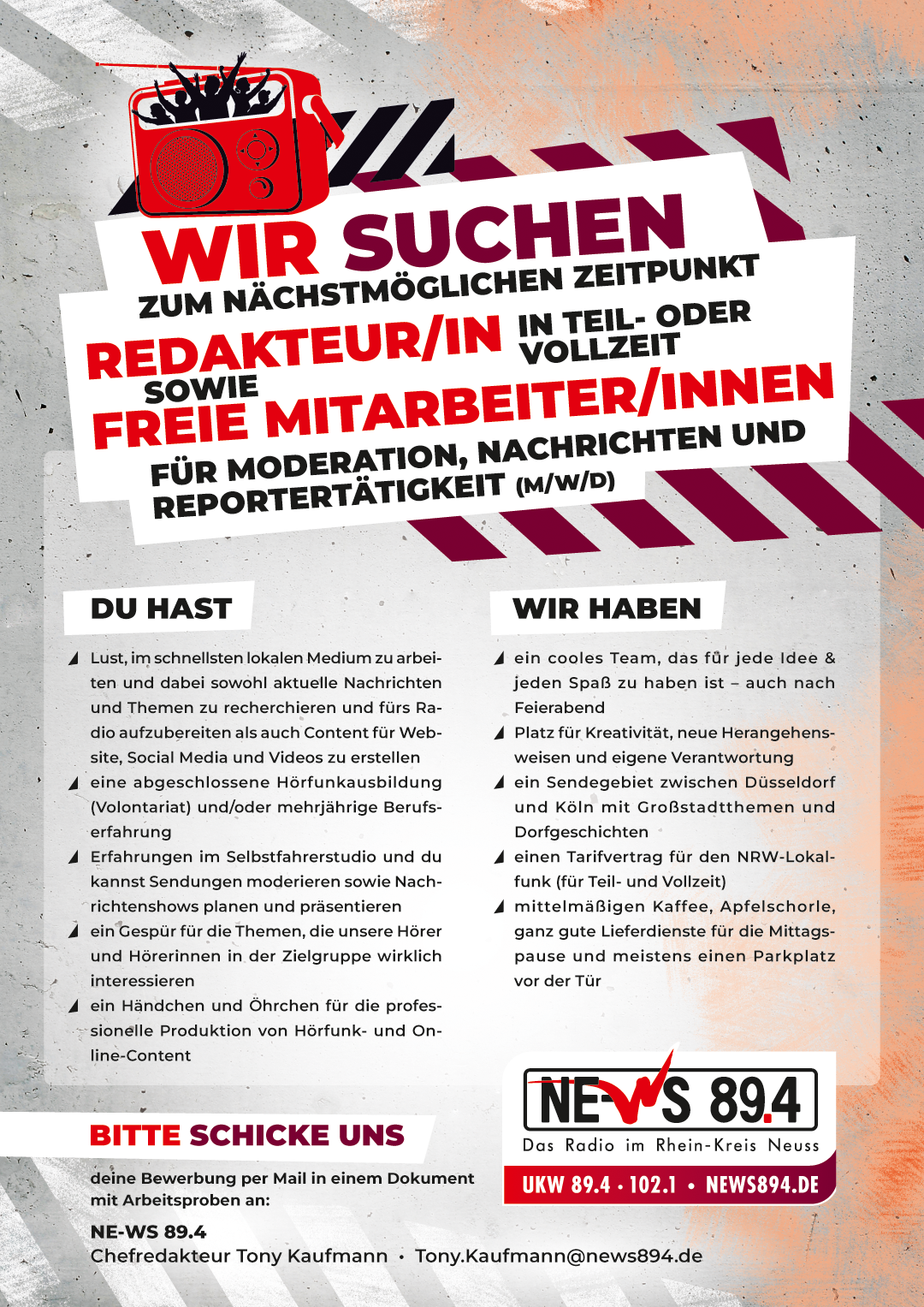 NE-WS 89.4 sucht zum nächstmöglichen Zeitpunkt Redakteur/in und freie Mitarbeiter/innen für Moderation, Nachrichten und Reportertätigkeit (m/w/d)