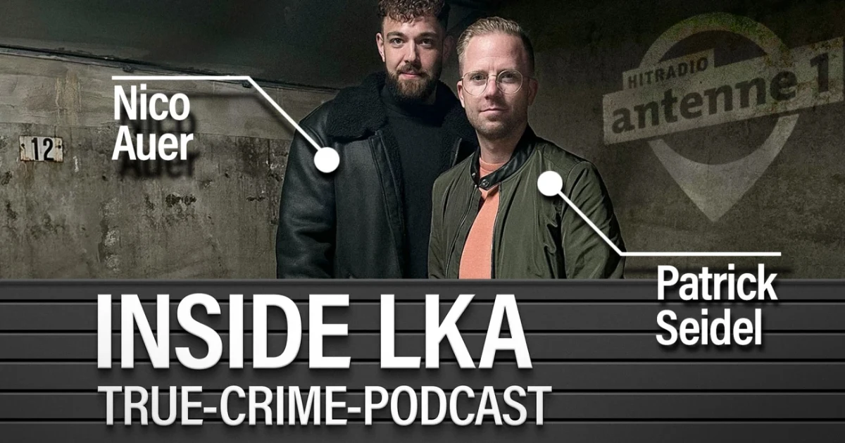 Inside LKA: Neuer True-Crime-Podcast bei Hitradio antenne 1