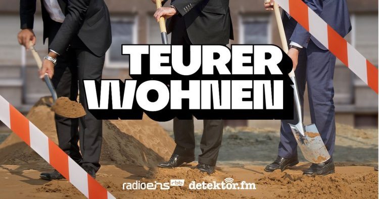 Der Storytelling-Podcast “Teurer Wohnen” von radioeins (rbb) und detektor.fm ist für den Deutschen Radiopreis 2023 nominiert.
