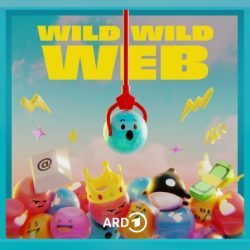 „Wild Wild Web“ mit neuen Geschichten aus dem Internet