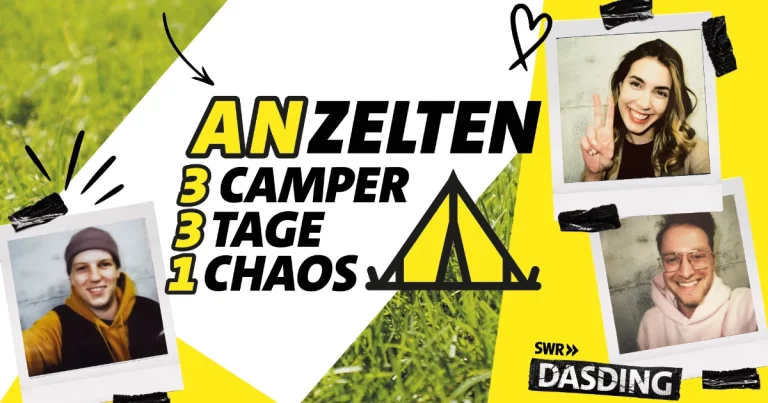 DASDING: "Anzelten - 3 Camper, 3 Tage, 1 Chaos" (Bild: © SWR)